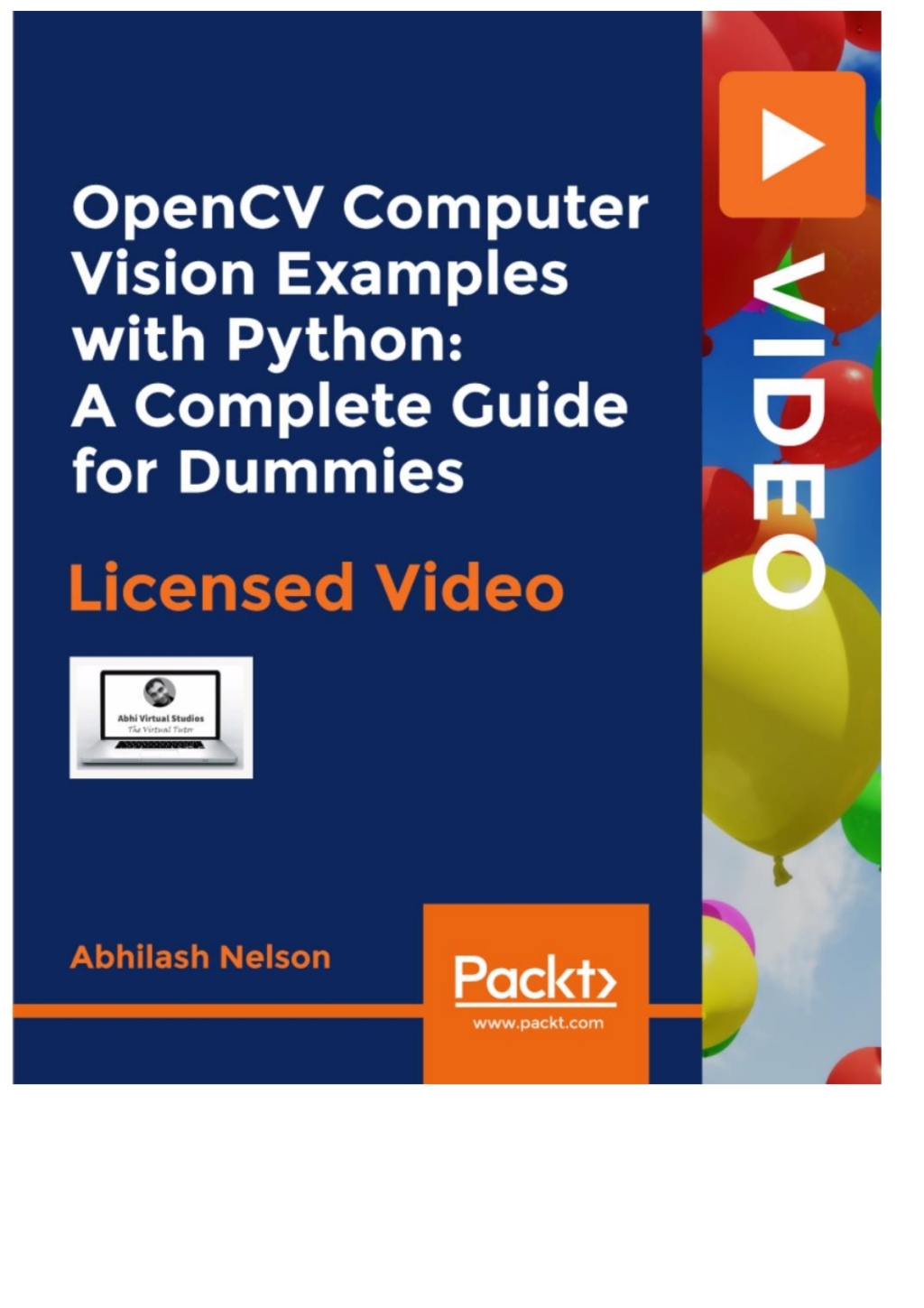 OpenCV Computer Vision Examples with Python: A Complete Guide for Dummies - 1st Edition (CourseWare)