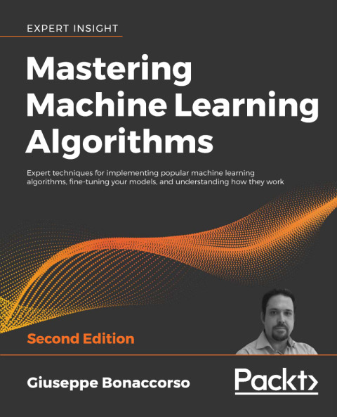 Cover image for book Mastering Machine Learning Algorithms