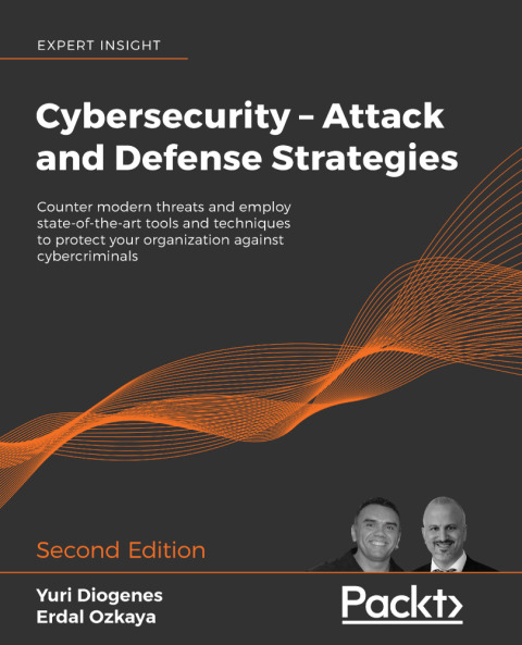 Cybersecurity â Attack and Defense Strategies 