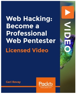 Web Hacking: Become a Professional Web Pentester