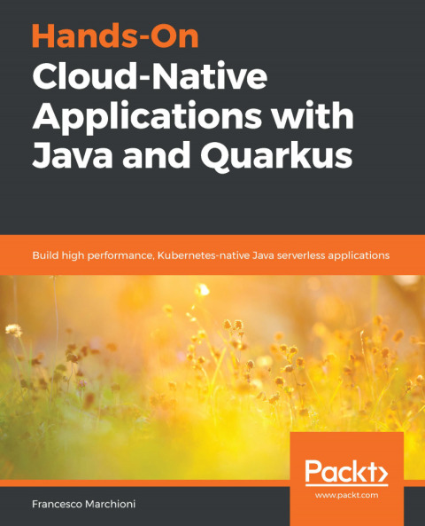 Cover image for book Hands-On Cloud-Native Applications with Java and Quarkus