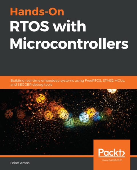 Cover image for book Hands-On RTOS with Microcontrollers