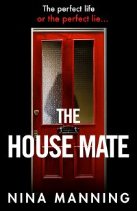 Cover image: The House Mate 9781802803624