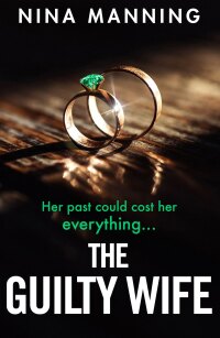 Cover image: The Guilty Wife 9781838897161