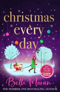 Cover image: Christmas Every Day 9781838894405