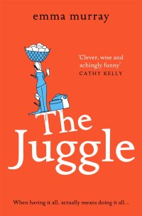 Cover image: The Juggle 9781838894856
