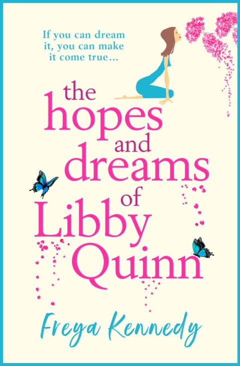 Cover image for book The Hopes and Dreams of Libby Quinn