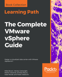 The Complete VMware VSphere Guide 1st Edition | 9781838985752 ...