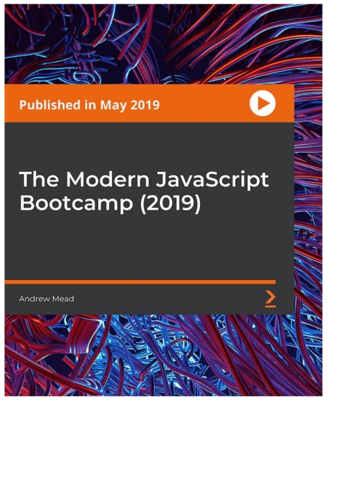 Cover image for book The Modern JavaScript Bootcamp (2019)