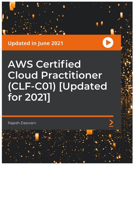 Cover image for book AWS Certified Cloud Practitioner (CLF-C01) [Updated for 2021]