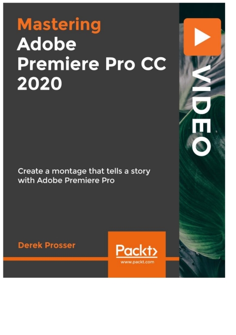 Cover image for book Mastering Adobe Premiere Pro CC 2020