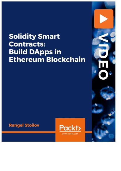 Cover image for book Solidity Smart Contracts: Build DApps in Ethereum Blockchain