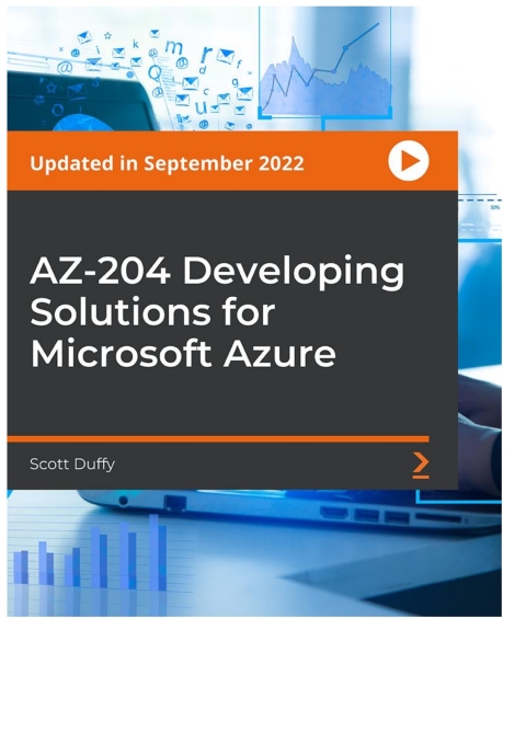 Cover image for book AZ-204 Developing Solutions for Microsoft Azure