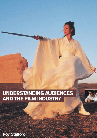 Understanding Audiences and the Film Industry