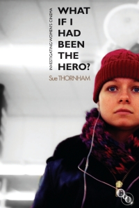 Cover image: What If I Had Been the Hero? 1st edition 9781844573639