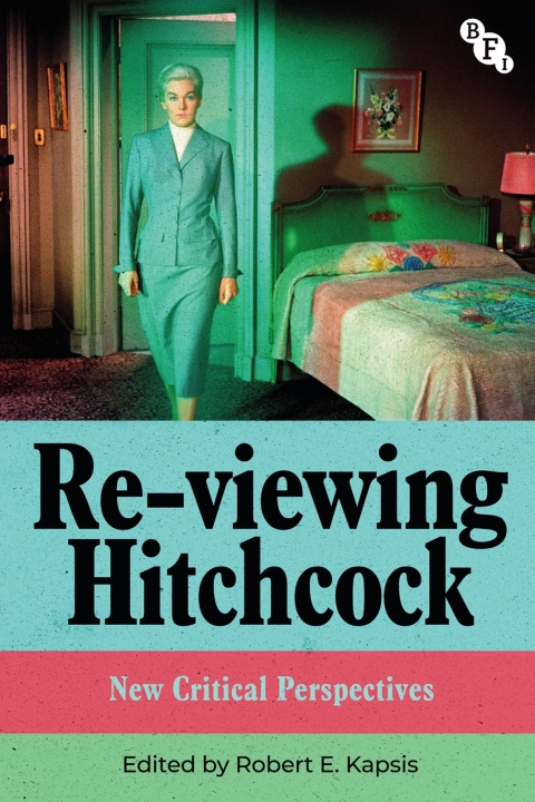 Cover image for book Re-viewing Hitchcock
