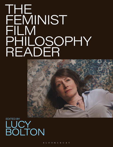 Cover image for book The Feminist Film Philosophy Reader