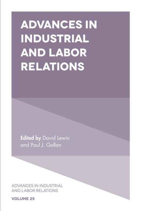 Cover image for book Advances in Industrial and Labor Relations