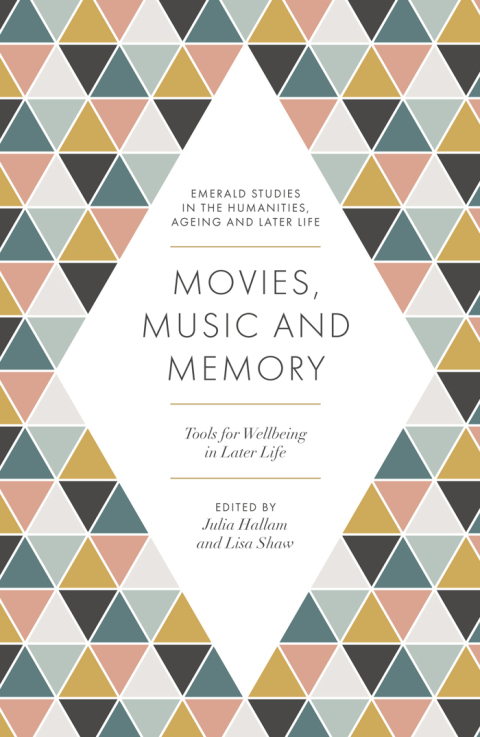 Cover image for book Movies, Music and Memory