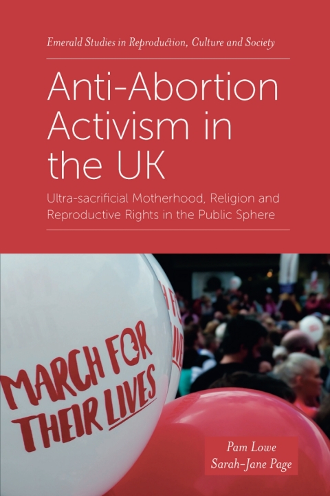 Cover image for book Anti-Abortion Activism in the UK