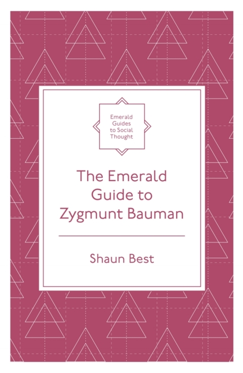 Cover image for book The Emerald Guide to Zygmunt Bauman
