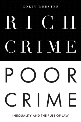 Rich Crime, Poor Crime