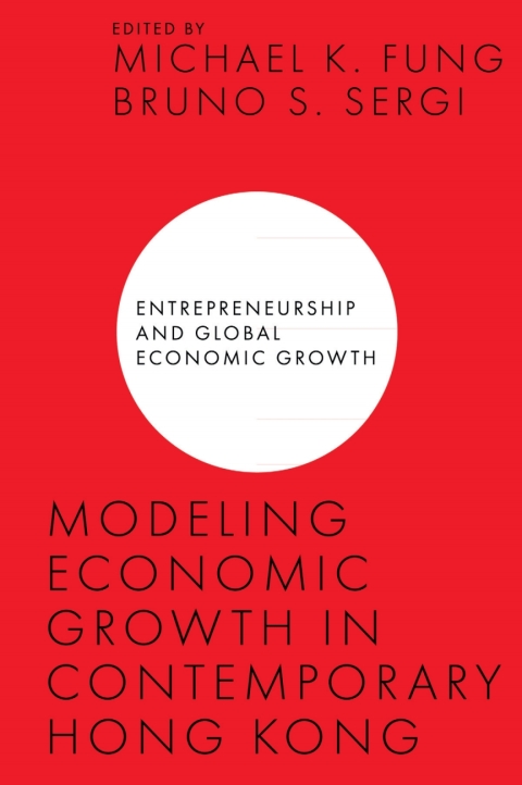 Modeling Economic Growth in Contemporary Hong Kong 