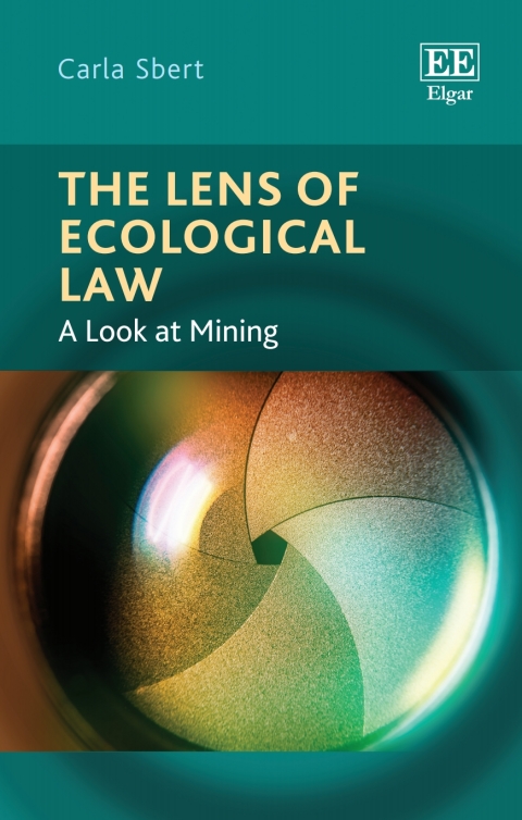 Cover image for book The Lens of Ecological Law