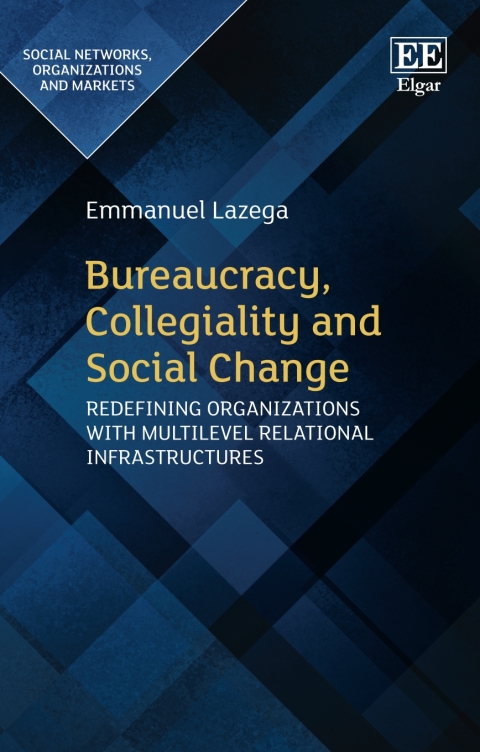 Cover image for book Bureaucracy, Collegiality and Social Change