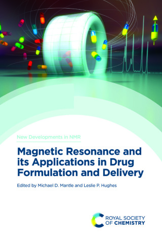 Magnetic Resonance and its Applications in Drug Formulation and Delivery