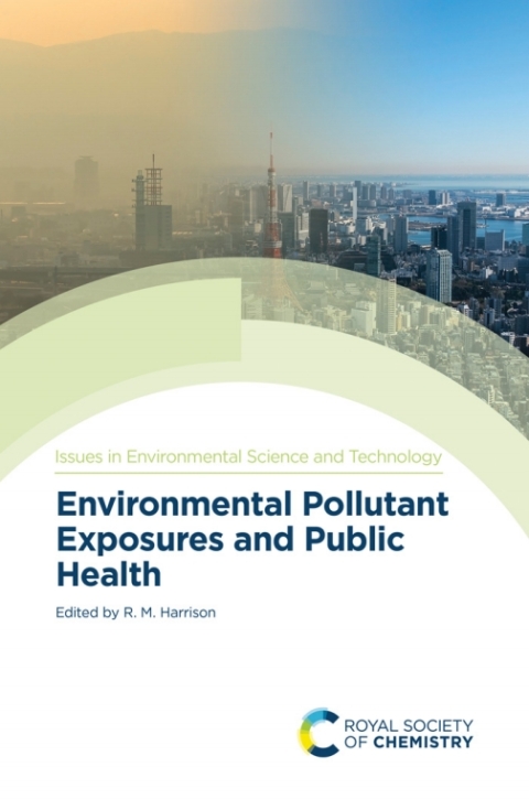 Environmental Pollutant Exposures and Public Health 