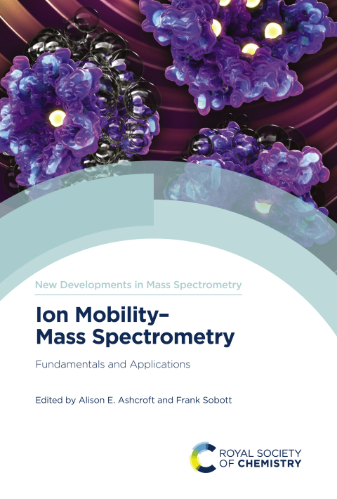 Cover image for book Ion Mobility-Mass Spectrometry