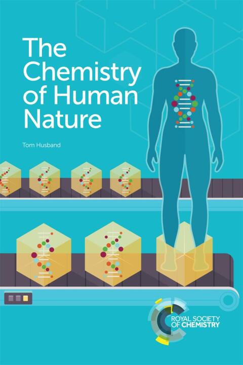 Chemistry of Human Nature 