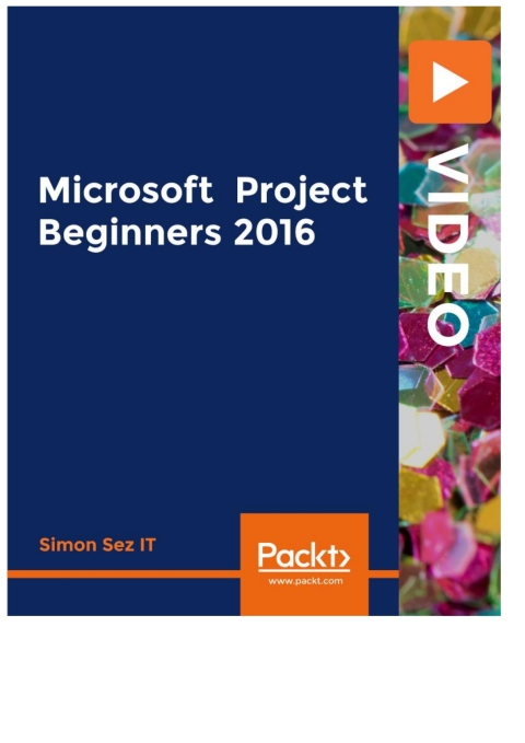Cover image for book Microsoft Project Beginners 2016
