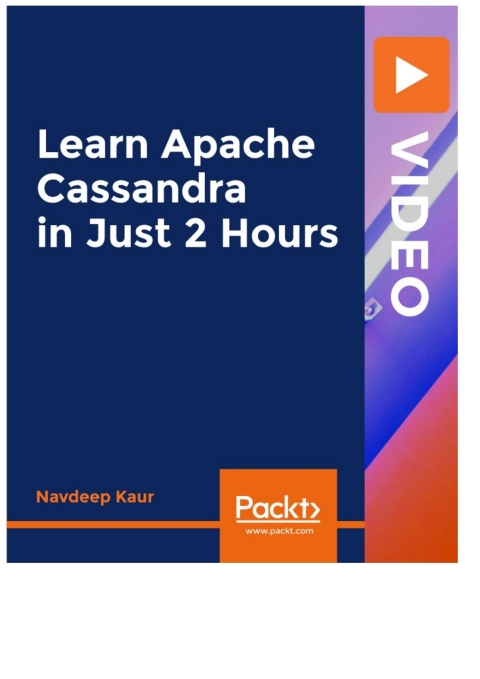 Cover image for book Learn Apache Cassandra in Just 2 Hours