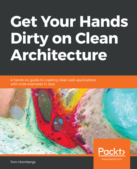 Cover image for book Get Your Hands Dirty on Clean Architecture
