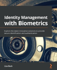 Cover image: Identity Management with Biometrics 1st edition 9781838988388