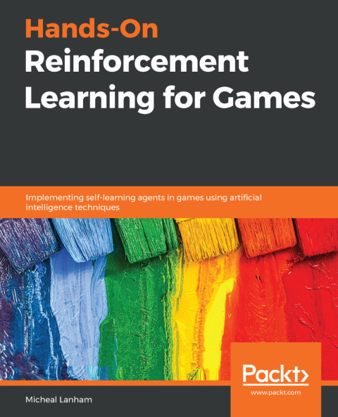 Cover image for book Hands-On Reinforcement Learning for Games