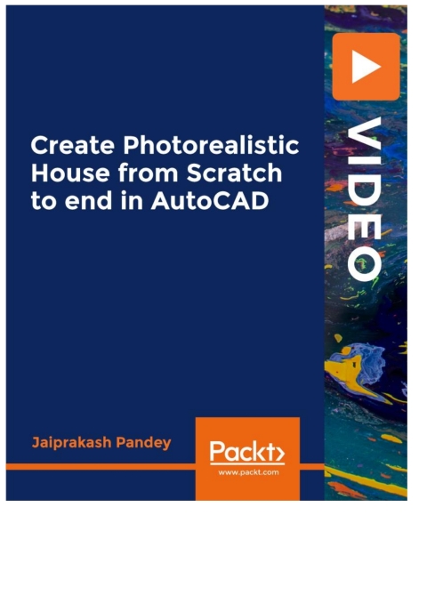 Cover image for book Create Photorealistic House from Scratch to end in AutoCAD