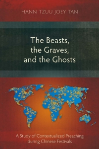 Cover image: The Beasts, the Graves, and the Ghosts 9781783687893