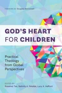 Cover image: God’s Heart for Children 9781839732751
