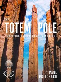Cover image: The Totem Pole 9781839810367