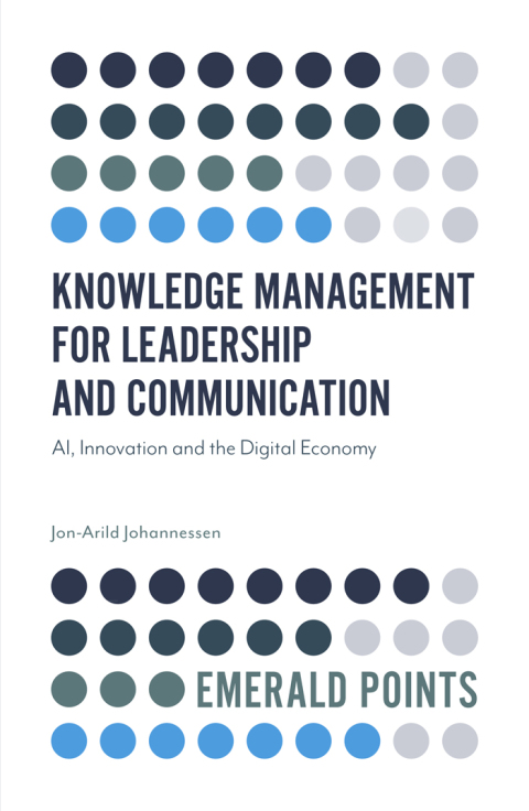 Cover image for book Knowledge Management for Leadership and Communication
