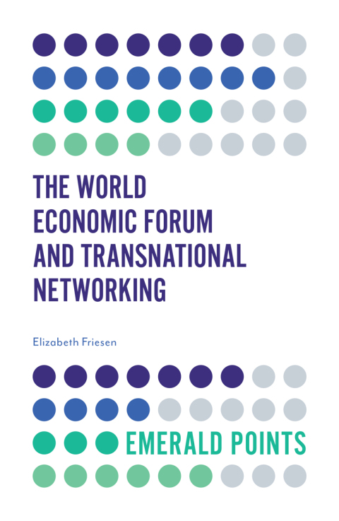 Cover image for book The World Economic Forum and Transnational Networking