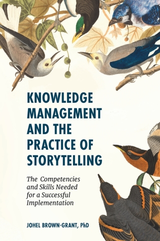 Knowledge Management and the Practice of Storytelling