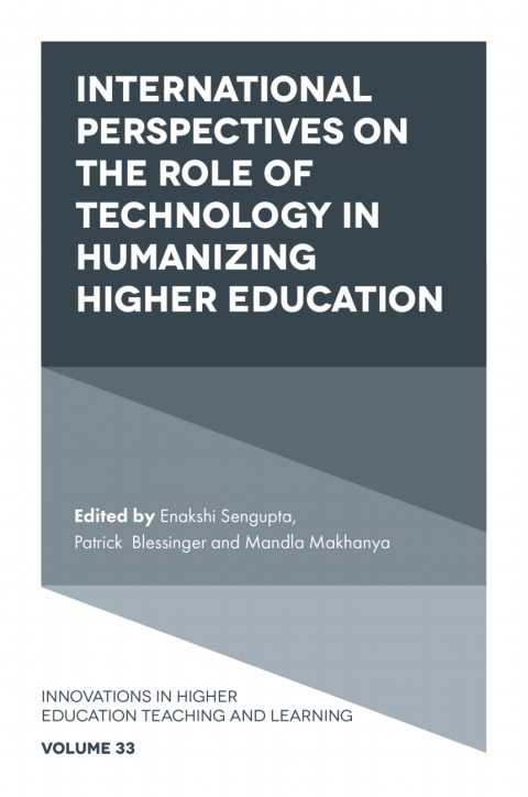International Perspectives on the Role of Technology in Humanizing Higher Education 