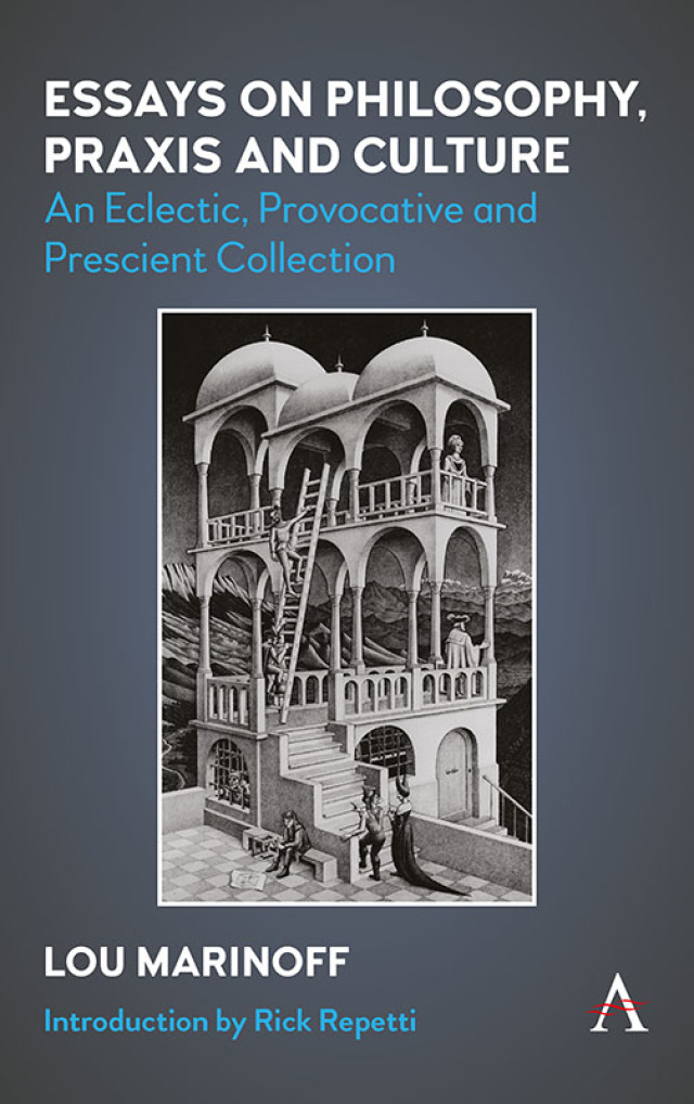 Essays on Philosophy, Praxis and Culture