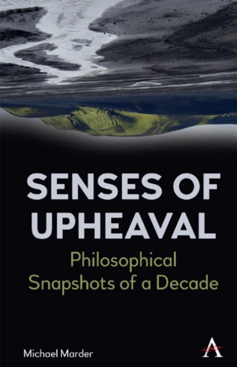 Senses of Upheaval 