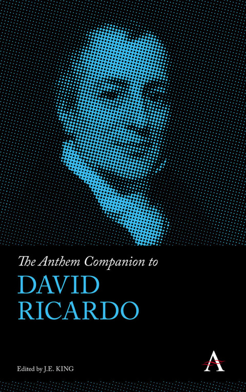 The Anthem Companion to David Ricardo 