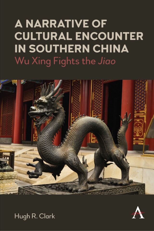 A Narrative of Cultural Encounter in Southern China